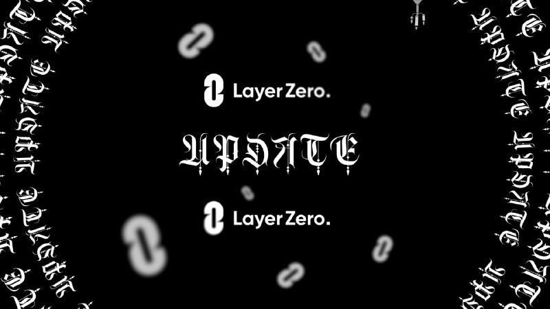 LayerZero Final Update Судя по тому, что таблица